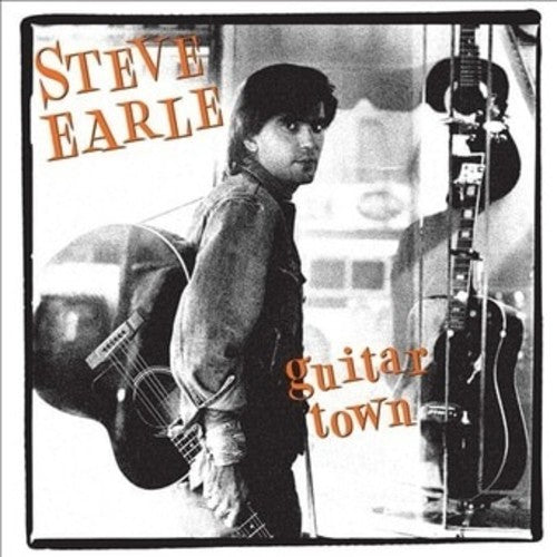 the album cover for Steve Earle - Guitar Town 30th Anniversary