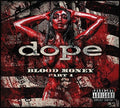 the album cover for Dope - Blood Money Part 1