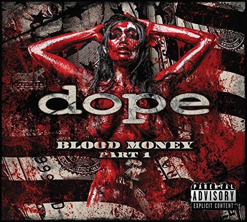 the album cover for Dope - Blood Money Part 1
