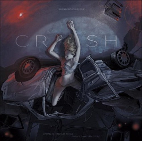 the album cover for Howard Shore - Crash (Original Motion Picture Soundtrack)