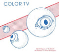 the album cover for Color Tv - Color Tv