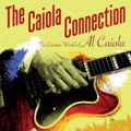 the album cover for Al Caiola - Caiola Connection Creative World Of Al Caiola