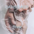 the album cover for Oathbreaker - Rheia [Vinyl]