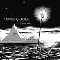 the album cover for Laura Veirs - Carbon Glacier [LP]