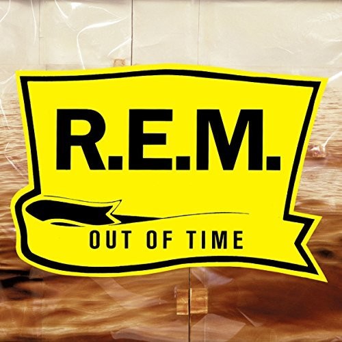 the album cover for R.E.M. - Out Of Time: 25th Anniversary Edition [2CD]