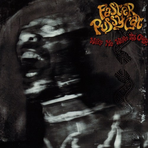the album cover for Faster Pussycat - Wake Me When It's Over [Rocktober 2016 Exclusive Limited Edition Vinyl]