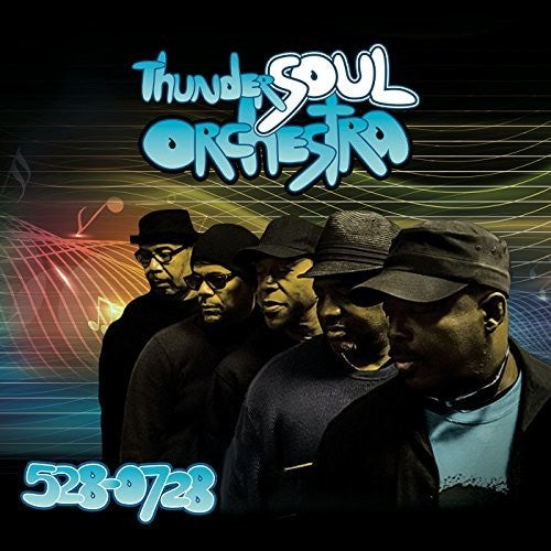 the album cover for Thundersoul Orchestra / Thundersoul Orchestra - 528-0728