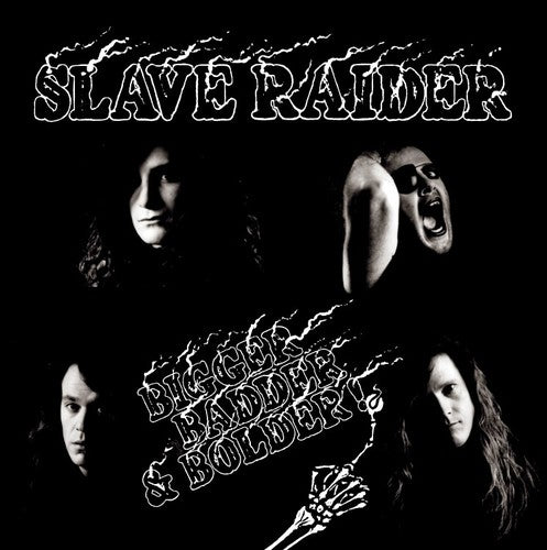 the album cover for Slave Raider - Bigger Badder & Bolder