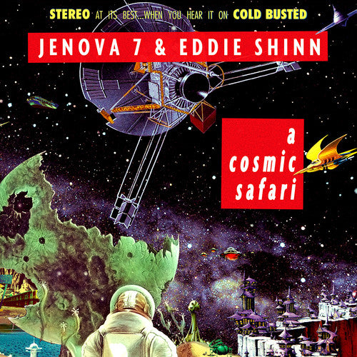 the album cover for Jenova 7 / Eddie Shinn - A Cosmic Safari
