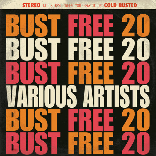 the album cover for Bust Free 20 / Various - Bust Free 20 / Various