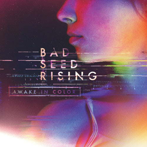 the album cover for Bad Seed Rising - Awake In Color