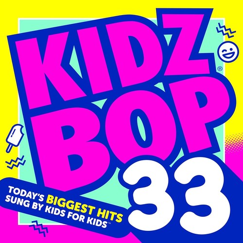 the album cover for Kidz Bop - Kidz Bop, Vol. 33