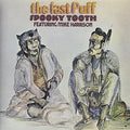 the album cover for Spooky Tooth - Last Puff