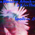 the album cover for Massive Attack - Spoils EP [Import Vinyl]