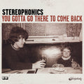 the album cover for Stereophonics - You Gotta Go There To Come Back [2 LP]