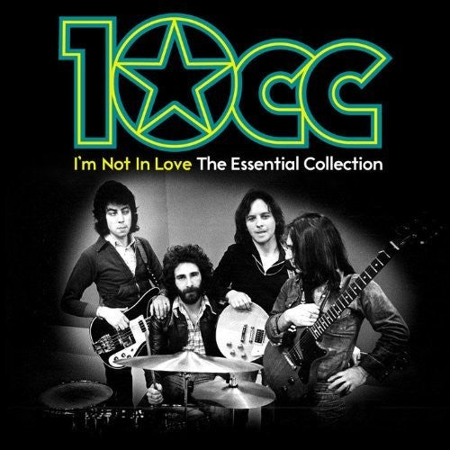 the album cover for 10cc - I'm Not In Love: Essential 10Cc
