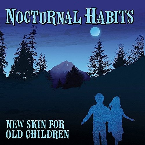 the album cover for Nocturnal Habits - New Skin For Old Children