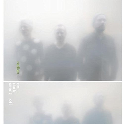 the album cover for Radian - On Dark Silent Off