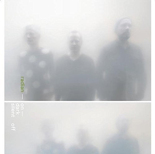 the album cover for Radian - On Dark Silent Off