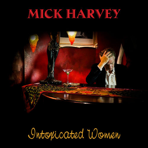 the album cover for Mick Harvey - Intoxicated Women [Vinyl]