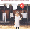 the album cover for The Mowgli's - Where'd Your Weekend Go
