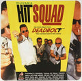 the album cover for Deadbolt - Tijuana Hit Squad