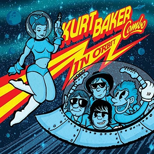 the album cover for Kurt Baker Combo - In Orbit [LP]