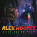 the album cover for Alex Hooper - Hugs. Drugs. Pugs.