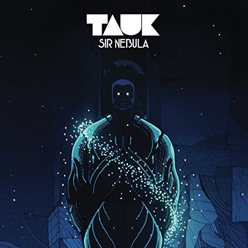 the album cover for Tauk - Sir Nebula