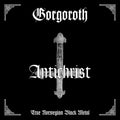 the album cover for Gorgoroth - Antichrist