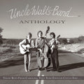 the album cover for Uncle Walt's Band - Anthology: Those Boys From Carolina They Sure