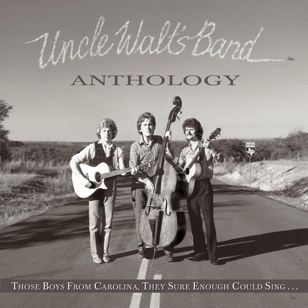 the album cover for Uncle Walt's Band - Anthology: Those Boys From Carolina They Sure