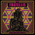 the album cover for The Fratellis - In Your Own Sweet Time [LP]
