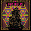 the album cover for The Fratellis - In Your Own Sweet Time