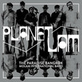 the album cover for Paradise Bangkok Molam International Band - Planet Lam