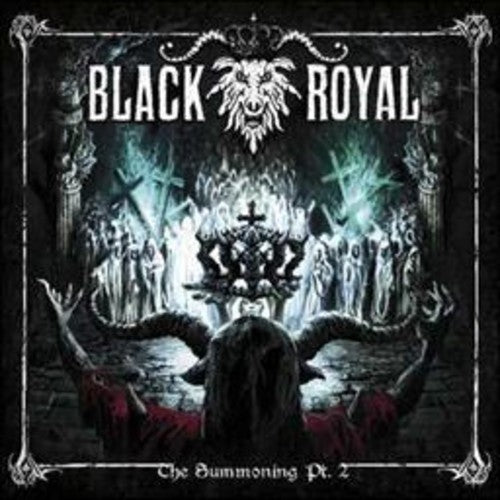 the album cover for Black Royal - Summoning Pt. 2