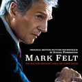 the album cover for Daniel Pemberton - Mark Felt: The Man Who Brought Down the White House (Original Motion Picture Soundtrack)