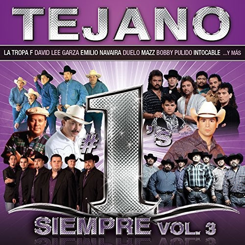 the album cover for Tejano #1s Siempre 3 / Various - Latin #1's 2016 / Various