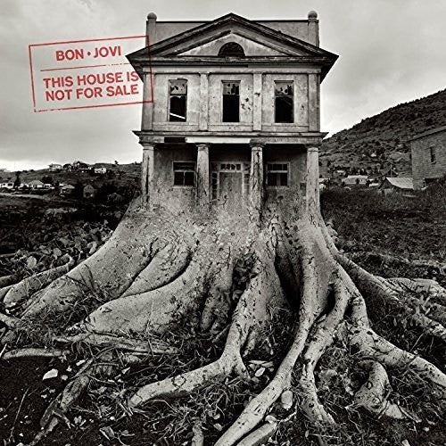 the album cover for Bon Jovi - This House Is Not For Sale