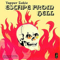 the album cover for Tapper Zukie - Escape From Hell