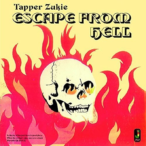 the album cover for Tapper Zukie - Escape From Hell