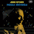 the album cover for Jorge Antunes - Musica Eletronica
