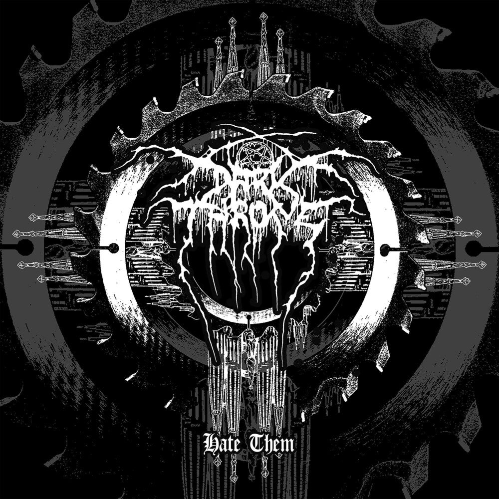 the album cover for Darkthrone - Hate Them