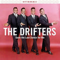the album cover for Drifters - Save The Last Dance For Me + 2 Bonus Tracks [180 Gram]