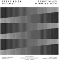 the album cover for Steve Reich / Riley,Terry - Six Pianos / Keyboard Study #1