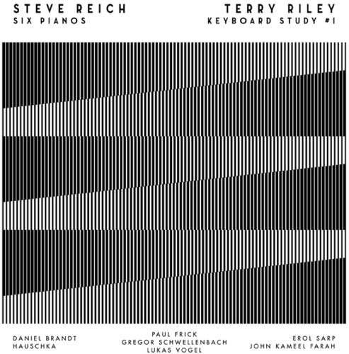 the album cover for Steve Reich / Riley,Terry - Six Pianos / Keyboard Study #1