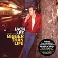 the album cover for Jack Lee - Bigger Than Life