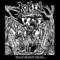 the album cover for Rotten Uk - That Is Not Dead