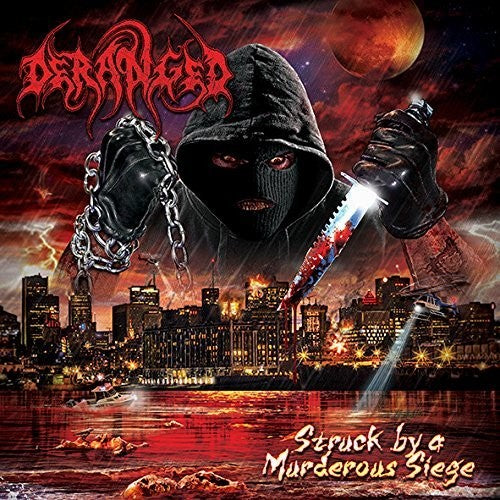 the album cover for Deranged - Struck By A Murderous Siege