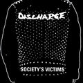 the album cover for Discharge - Society's Victims